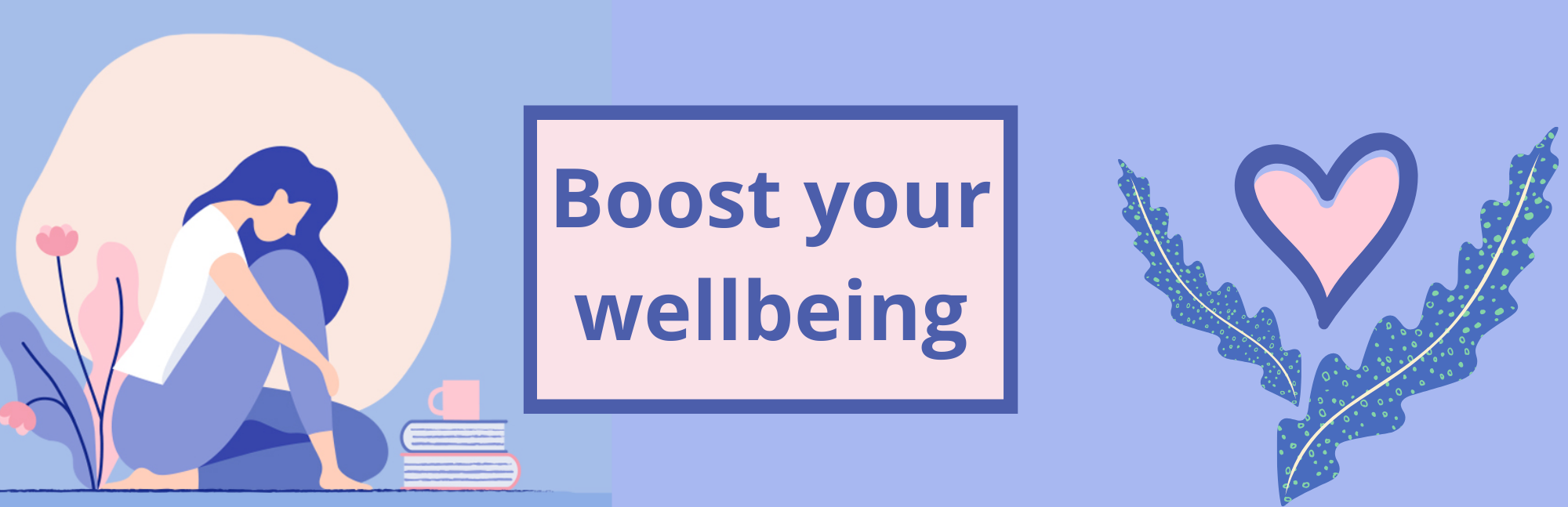 Boost your wellbeing