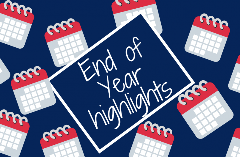 End of year highlights